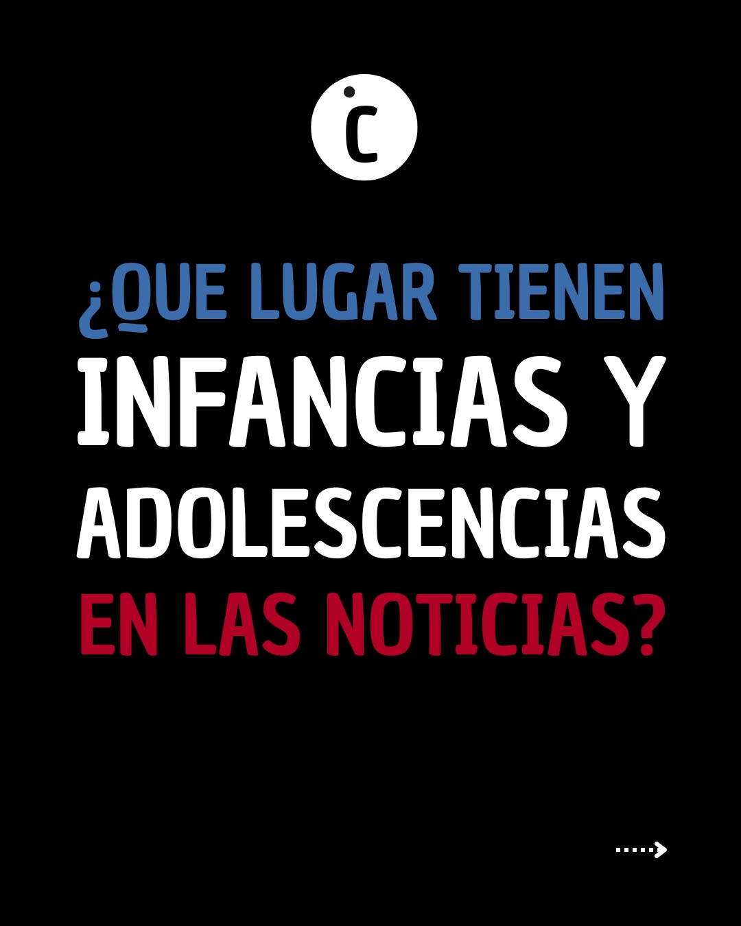 ¿Qué lugar tienen las infancias y adolescencias en las&nbsp;noticias?