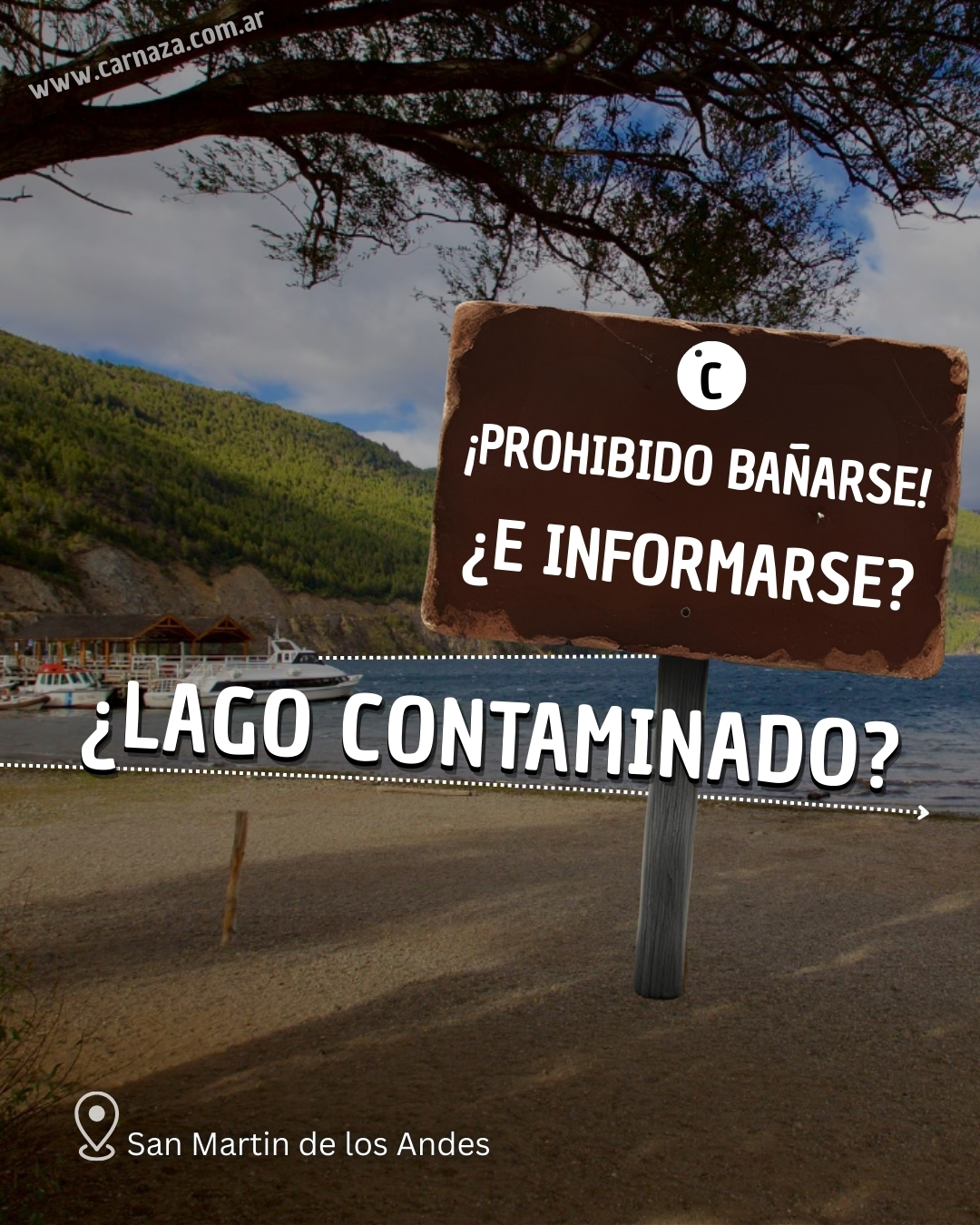 ¡Prohibido bañarse! ¿e informarse?, ¿Lago&nbsp;contaminado?